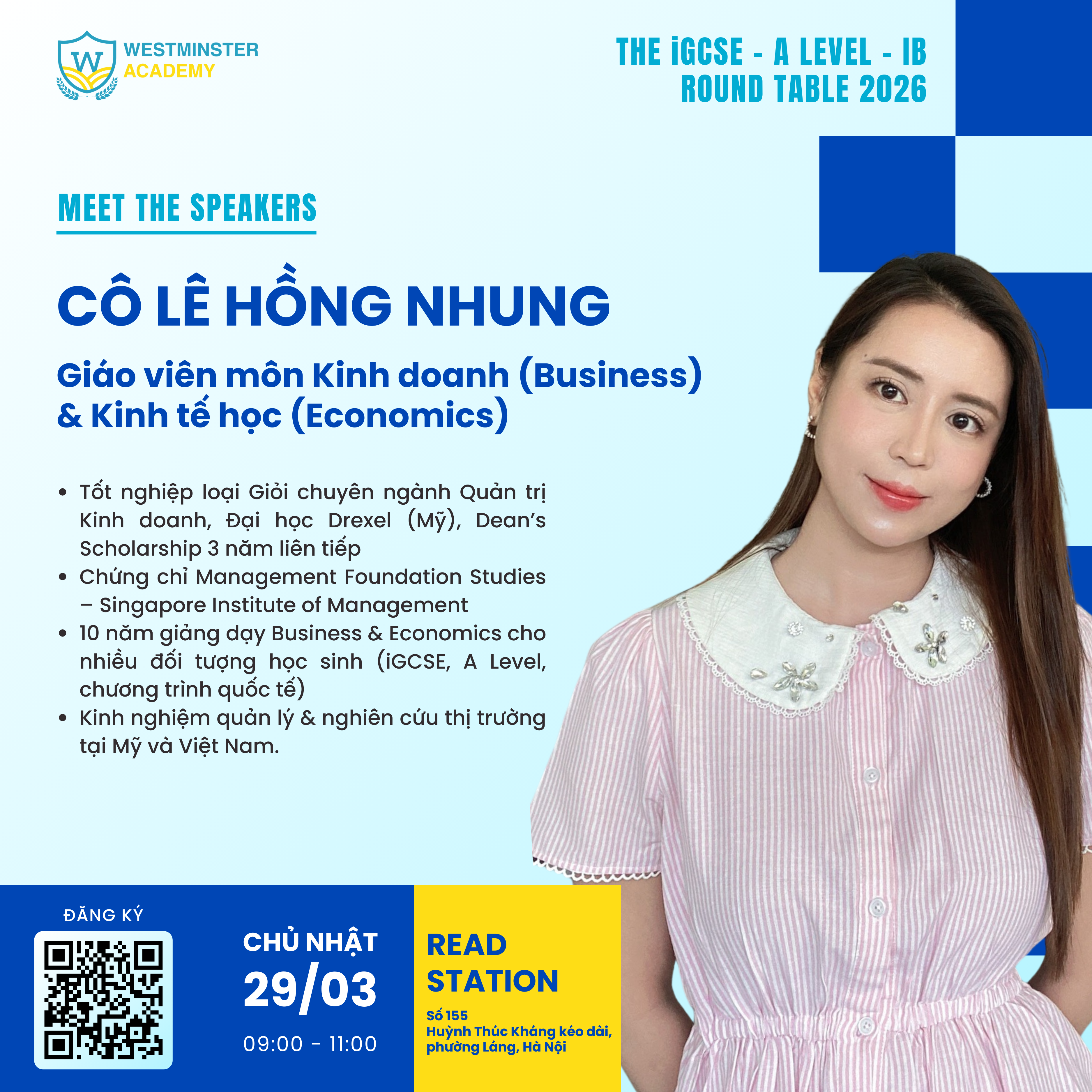 Luyện thi iGCSE Hà Nội: Gặp gỡ đội ngũ chuyên gia tại THE iGCSE - A LEVEL - IB ROUND TABLE 2026 4 Cô Lê Hồng Nhung – giáo viên Business luyện thi iGCSE Hà Nội